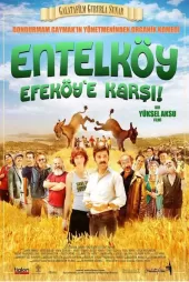 Entelköy Efeköy'e Karşı
